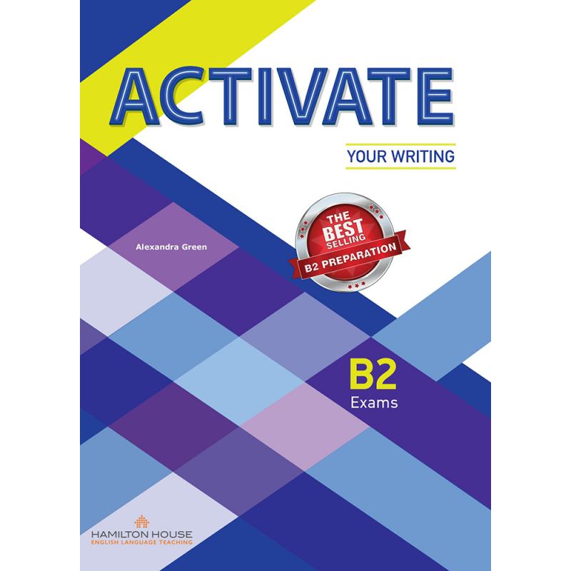 ACTIVATE YOUR WRITING B2 STUDENT'S BOOK
