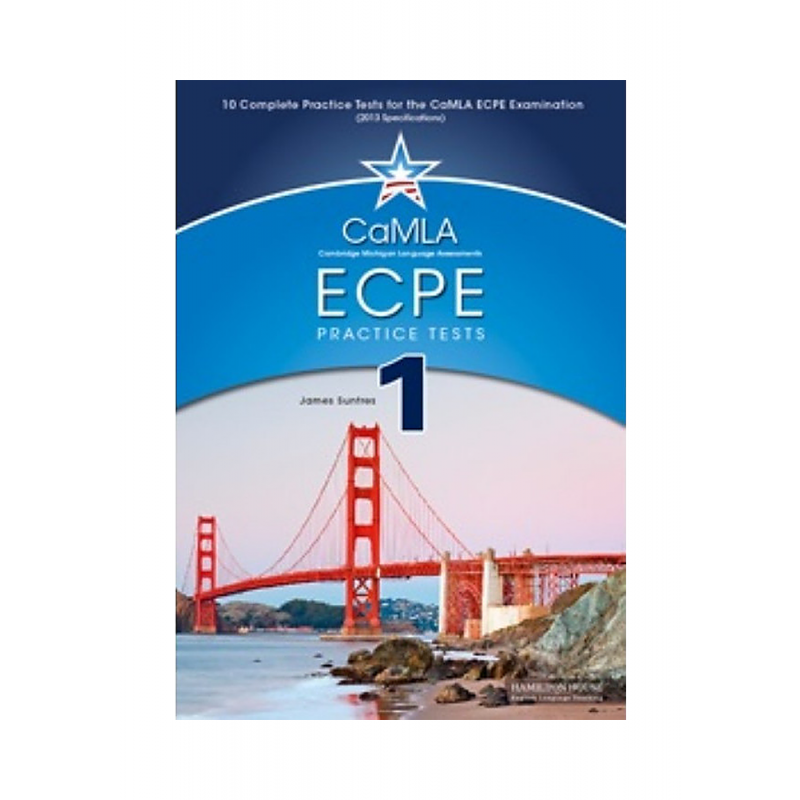 CAMLA ECPE 1 PRACTICE TESTS STUDENT'S BOOK WITH GLOSSARY