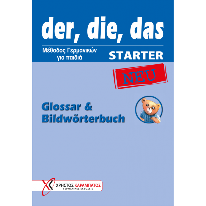 der, die, das STARTER NEU - Glossar und Bildwörterbuch