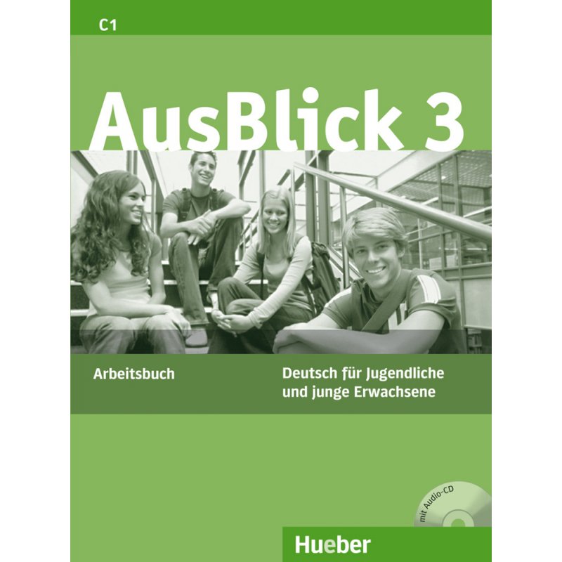 AusBlick 3 - Arbeitsbuch mit CD