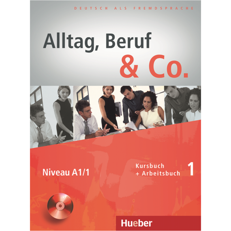 Alltag, Beruf & Co. 1 - KB und AB mit CD z. AB