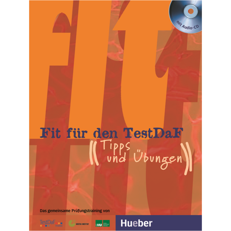 Fit für den TestDaF - Tipps und Übungen mit Audio-CDs