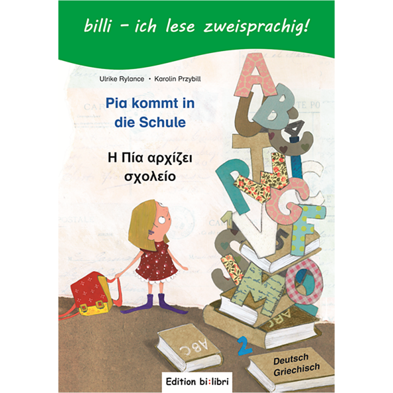 bi:libri - Pia kommt in die Schule, dt.-gr.