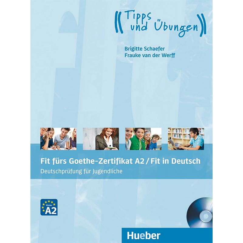Fit fürs Goethe-Zertifikat A2 / Fit in Deutsch (Jugendliche) - Βuch mit CD