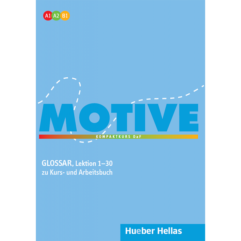Motive A1-B1 - Glossar