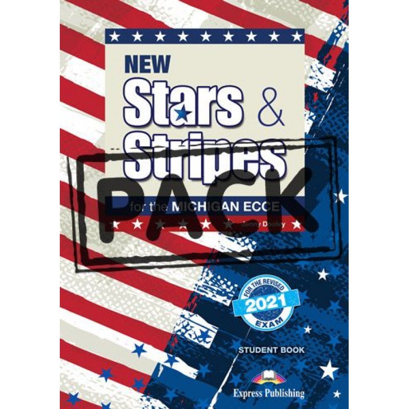 New Stars & Stripes for the Michigan ECCE for the Revised 2021 Exam-Student Book(with DigiBooks App)